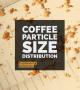 입도 분포에 대한 기본적 이해 | Coffee Particle Size Distribution BY Samo Smrke